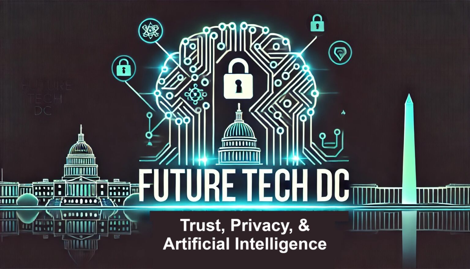 Future Tech DC 2025 Reflections - ISACA Greater Washington, D.C. Chapter